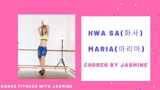 Dance Workout Maria Hwa Sa Zumba Dance Fitness Kpop Choreographed By Jasmine