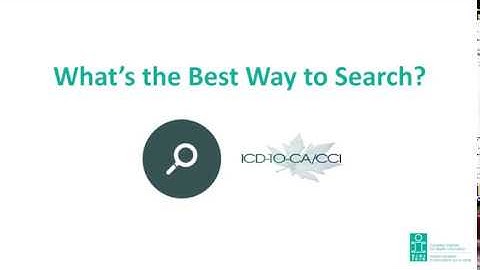 What’s the Best Way to Search ICD-10-CA/CCI?
