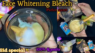 Parlour Secret- Skin whitening Bleach -Face whitening And Glowing Bleach At home (Eid preps)