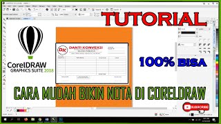 CARA MUDAH DESAIN NOTA DENGAN CORELDRAW CARA MUDAH DESAIN NOTA DENGAN CORELDRAW