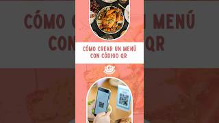 Cómo crear un menú con código QR