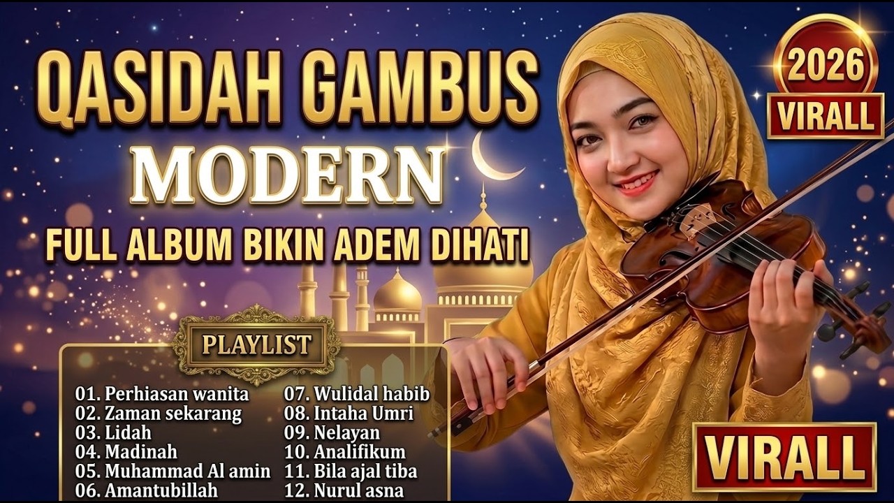 MOST POPULAR MODERN GAMBUS QASIDAH FULL ALBUM OF ALL TIME MELODIOUS VOICE SOOTHING TO THE HEART @...