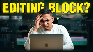 Why Editing Feels So Hard.. And How to Fix It !