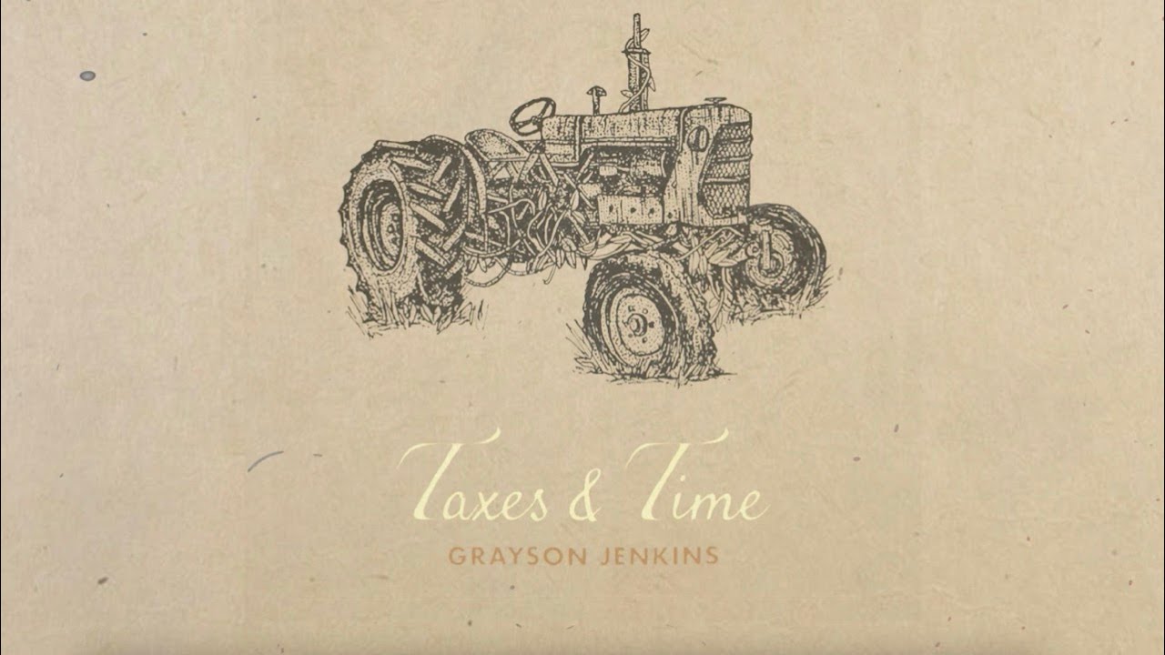 Watch Taxes & Time (LYRIC VIDEO) - Grayson Jenkins on YouTube Watch Taxes & Time (LYRIC VIDEO) - Grayson Jenkins on YouTube