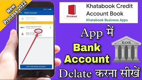 khatabook me bank account delete kaise kare | how to delete bank account in khatabook app
