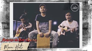 Download Lagu Main Hati - Andra And The BackBone (Cover) MP3