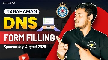 TS Rahaman DNS Form filling | Sponsorship August 2025