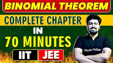BINOMIAL THEOREM in 70 Minutes || Complete Chapter for JEE Main/Advanced