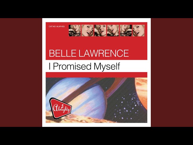 Belle Lawrence - I Promised Myself