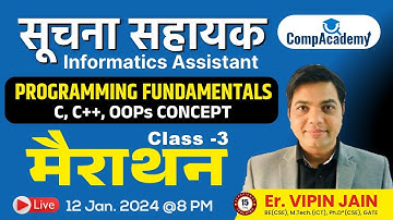 PROGRAMMING FUNDAMENTALS | C C++ OOPS CONCEPT | IA Marathon Class-3 | Suchna Sahayak Exam Classes