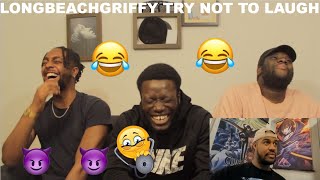 LongBeachGriffy Try Not To Laugh (REACTION) THIS MAN IS GOING TO HELL!!!!