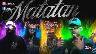 Kaleb Di Masi, ECKO, Cazzu, Feat. Brray, Alan Gomez - Matatan ✘ Arly C [FIESTERO REMIX]