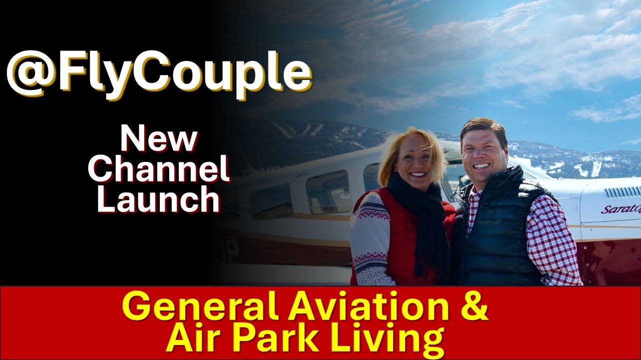 FlyCouple New General Aviation Channel Launch