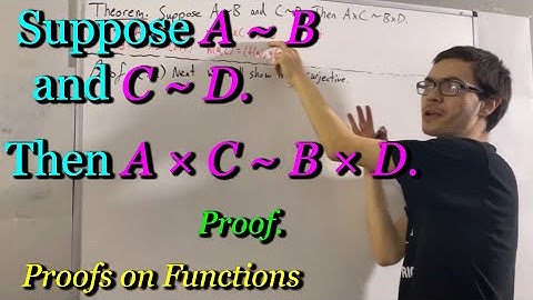 If A ~ B and C ~ D, then A × C ~ B × D (Proof) [ILIEKMATHPHYSICS]