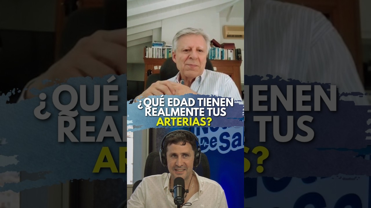 ¿QUÉ EDAD TIENEN REALMENTE TUS ARTERIAS?