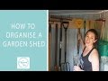 How to organise a garden shed