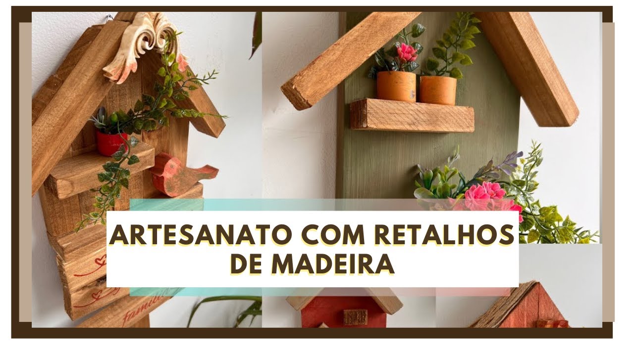 Artesanato com Retalhos de Madeira para Vender