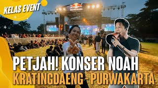 Kelas Event  Pejtah Konser Noah Di Kratingdaeng  Purwakarta