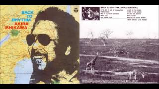 LP - AKIRA ISHIKAWA - Back To Rhythm - 1975 Columbia - YouTube