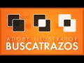 Buscatrazos | Curso Adobe Illustrator 2020