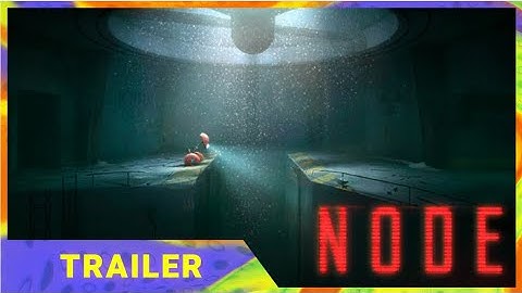 N.O.D.E. - Exclusive Demo Announcement Trailer | Future Of Play Direct 2024