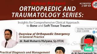 SEMINAR KESEHATAN : INSIGHTS FOR COMPREHENSIVE CLINICAL APPROACH TO BONE AND SOFT TISSUE TRAUMA screenshot 5