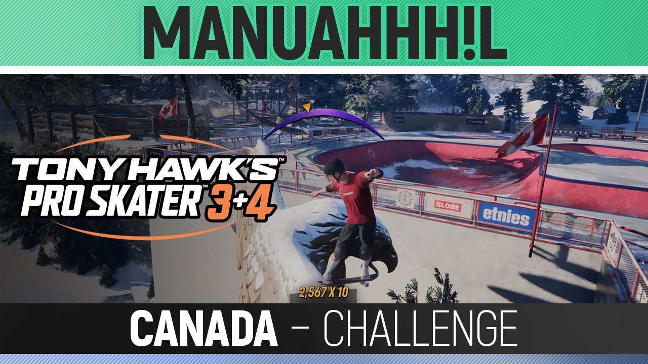 Tony Hawk's Pro Skater 3+4 - Canada - Challenge - Manuahhh!l