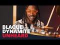 Blaque dynamite unheard live at drum channel