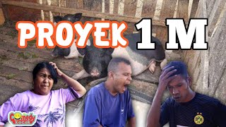 'Proyek 1M'//Comedy Kocak//Eps.073