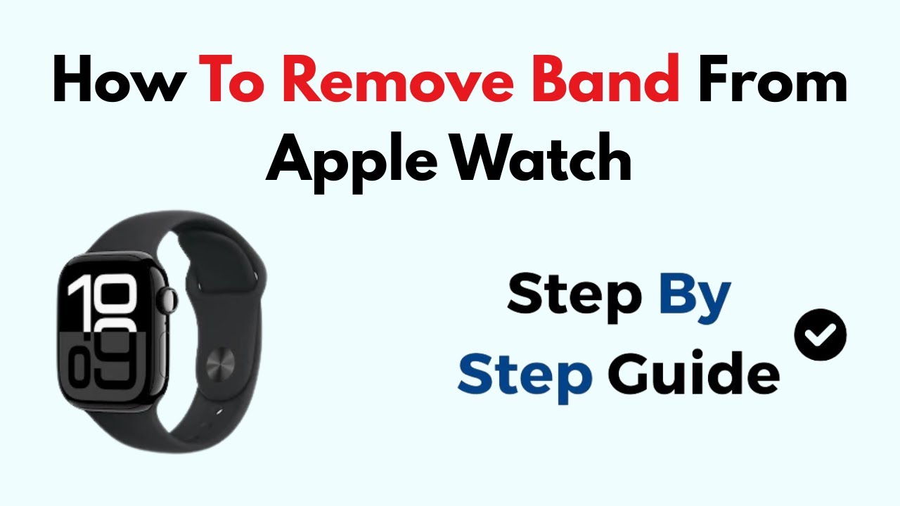How To Remove Band From Apple Watch - YouTube