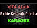 Gambar cover Vita Alvia - Akhir Sebuah Cerita Karaoke | LMusical
