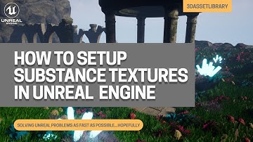 How To Setup Substance Painter Textures In Unreal Engine