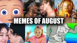 MEMES OF AUGUST 2018