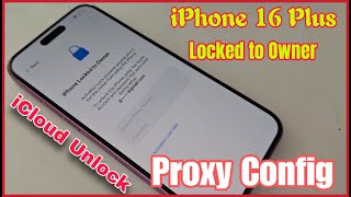 How to Remove iPhone Locked to Owner via Proxy DNS Server - iPhone Activation Lock Fixed !