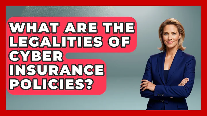 What Are The Legalities Of Cyber Insurance Policies? - AI and Technology Law