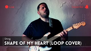 Sting - Shape of my Heart (Loop Cover by Kave Saji) screenshot 1