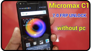 Micromax C1 7.0 Frp Reset, Google Account Bypass Without Pc || Verified Tricks 2021