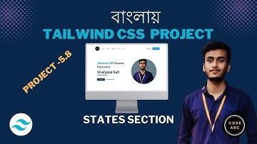 Tailwind CSS Bangla Project #5.8 Biggest Website Project Responsive States Section