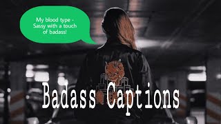 Badass Captions For Instagram Selfies // Caption For Badass Selfies