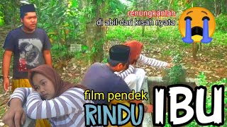 RINDU IBU