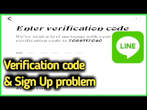 Line App Verification Code Not Received & Account Create/Sign Up Problem Solved