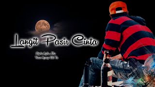 LANGIT PASIR CINTA - ASEP LILI TS [ Cover Video Liryc ]