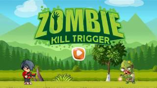 Zombie Kill Trigger Free Game screenshot 1