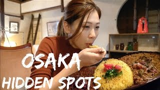 Osaka Hidden Spots: Local Osaka Restaurants And Cafes