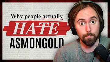 Why People Hate Asmongold