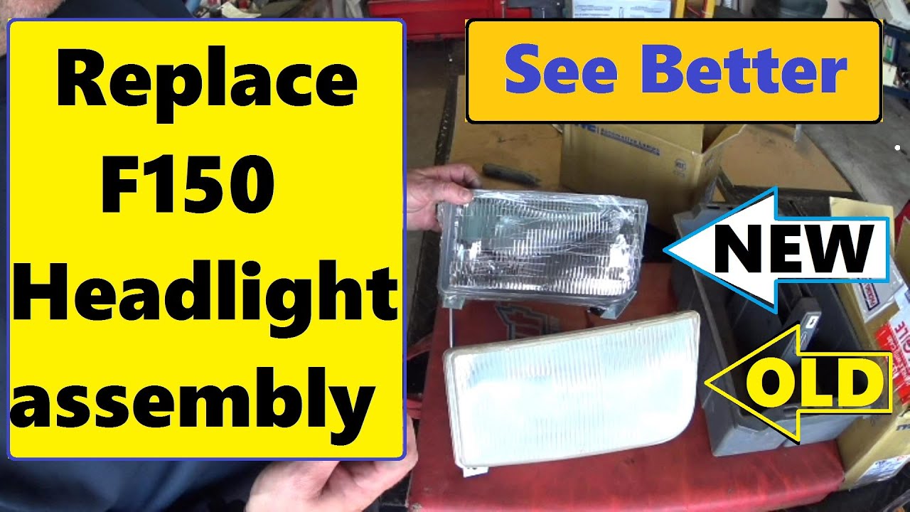 Replace F150 Headlight assembly YouTube