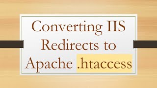 Converting IIS Redirects to Apache .htaccess