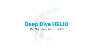 [EN] Deep Dive HELIO | HMI Software for ctrlX OS