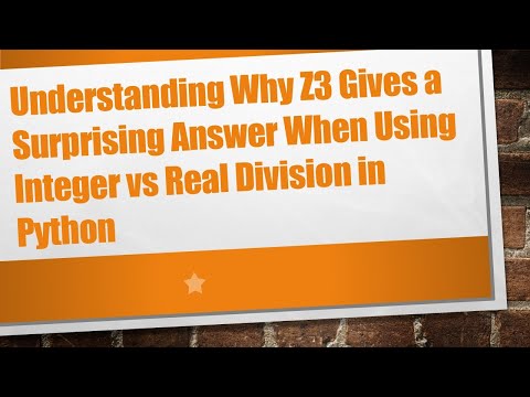 Understanding Why Z3