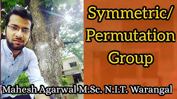 SYMMETRIC GROUP/PERMUTATION GROUP||GROUP THEORY|| IIT-JAM/CSIR-NET(JRF)/GATE/TIFR/NBHM/DU/BHU/SAU
